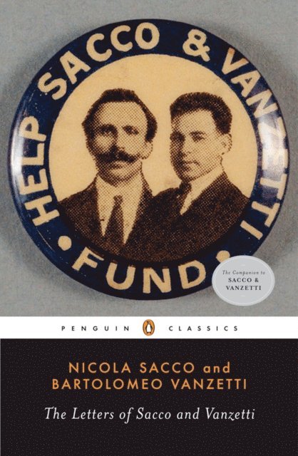 Bartolomeo Vanzetti, Nicola Sacco - Letters of Sacco and Vanzetti, E-bok