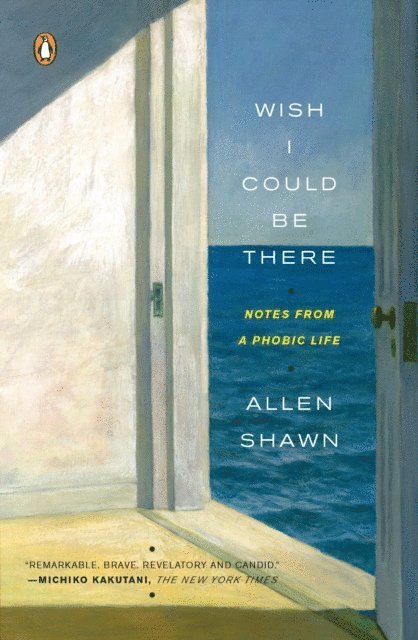 Allen Shawn - Wish I Could Be There, E-bok