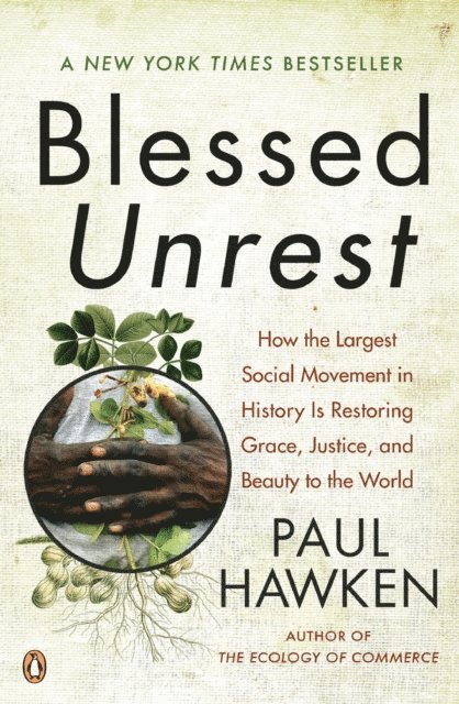 Paul Hawken - Blessed Unrest, E-bok