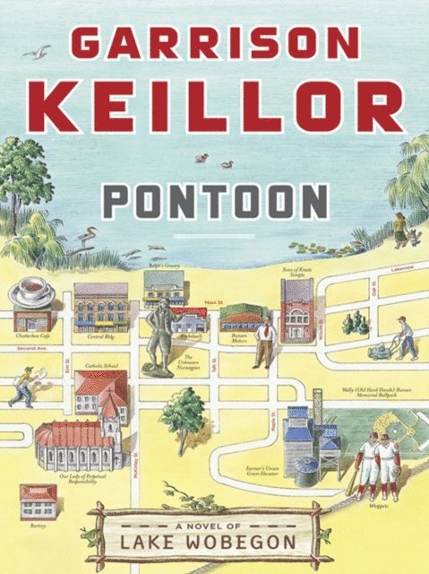 Garrison Keillor - Pontoon, E-bok
