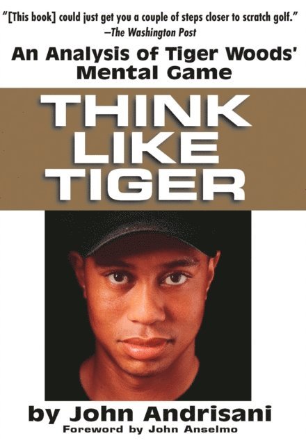 John Andrisani - Think Like Tiger, E-bok