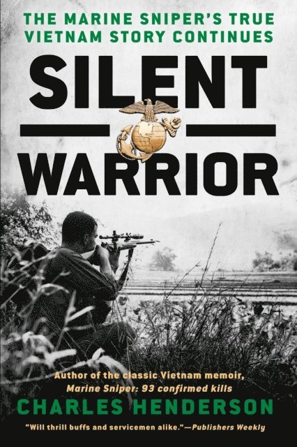 Charles Henderson - Silent Warrior, E-bok