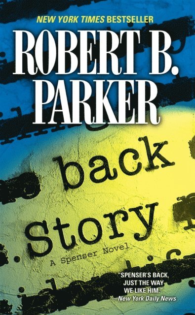 Robert B. Parker - Back Story, E-bok