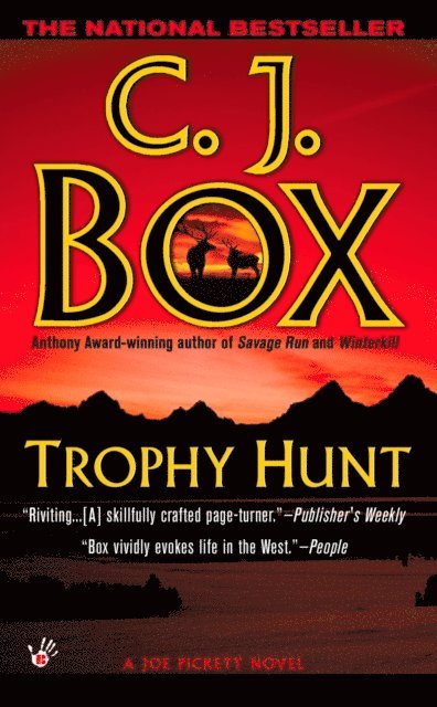 C. J. Box - Trophy Hunt, E-bok