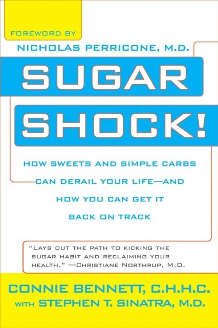 Stephen Sinatra, Connie Bennett - Sugar Shock!, E-bok