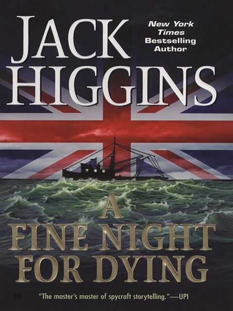 Jack Higgins - Fine Night For Dying, E-bok