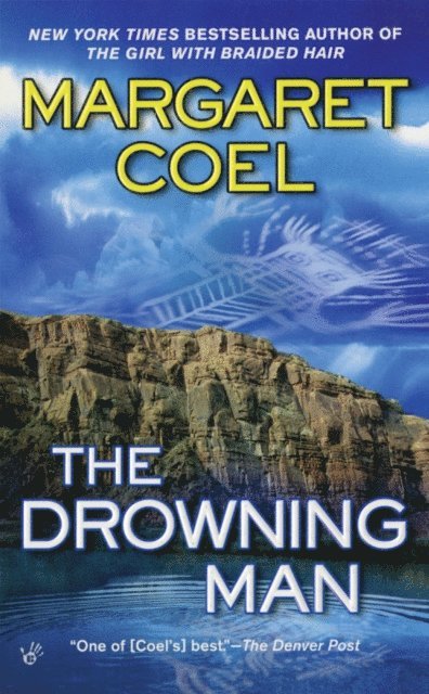 Margaret Coel - Drowning Man, E-bok