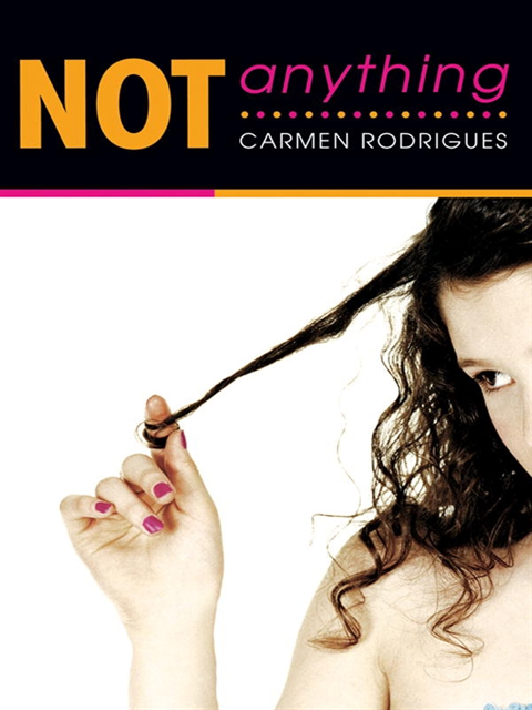 Carmen Rodrigues - Not Anything, E-bok. Tillgänglighet: Lägg i varukorg