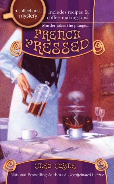 Cleo Coyle - French Pressed, E-bok