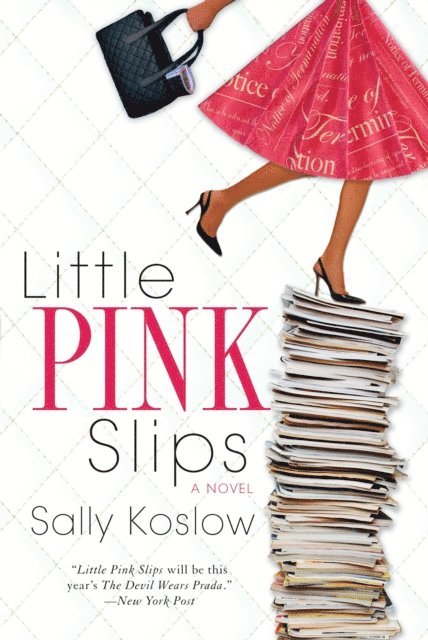 Sally Koslow - Little Pink Slips, E-bok