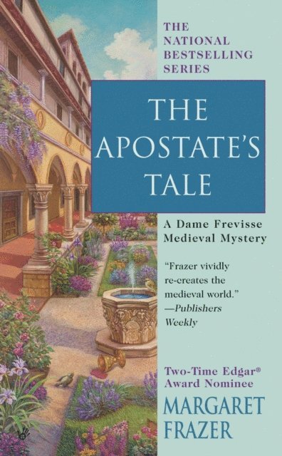 Margaret Frazer - Apostate's Tale, E-bok