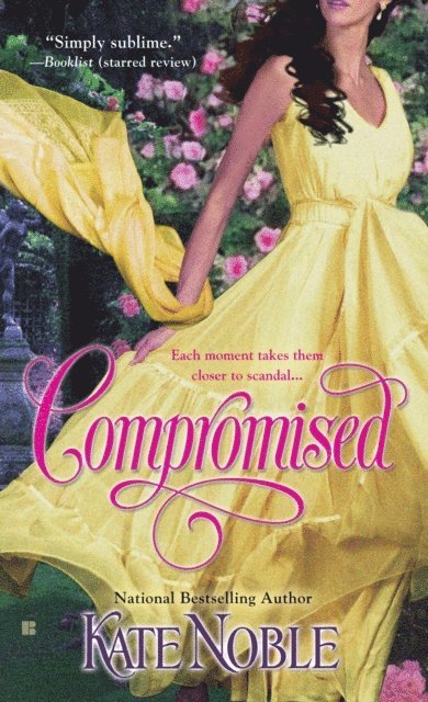 Kate Noble - Compromised, E-bok