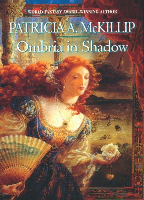 Patricia A. McKillip - Ombria in Shadow, E-bok