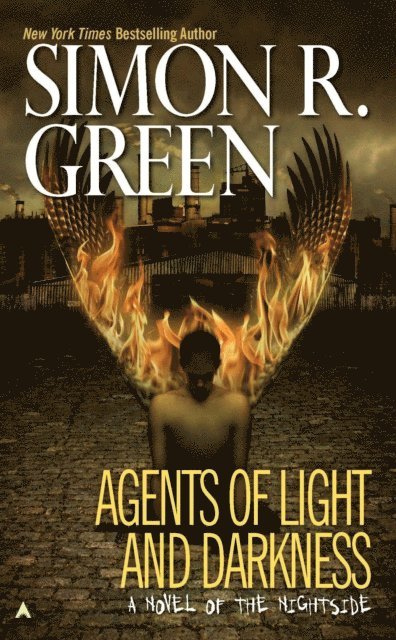 Simon R. Green - Agents Of Light And Darkness, E-bok