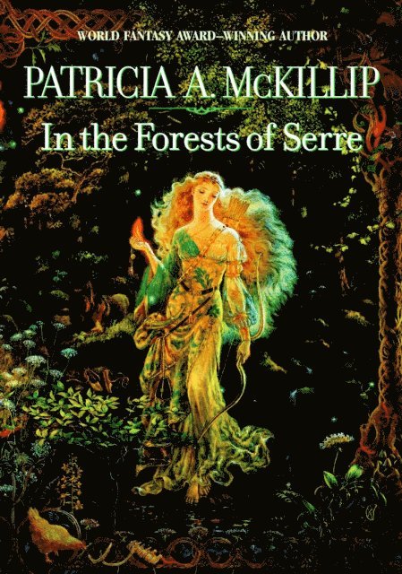 Patricia A. McKillip - In The Forests Of Serre, E-bok