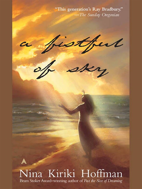 Nina Kiriki Hoffman - Fistful Of Sky, E-bok