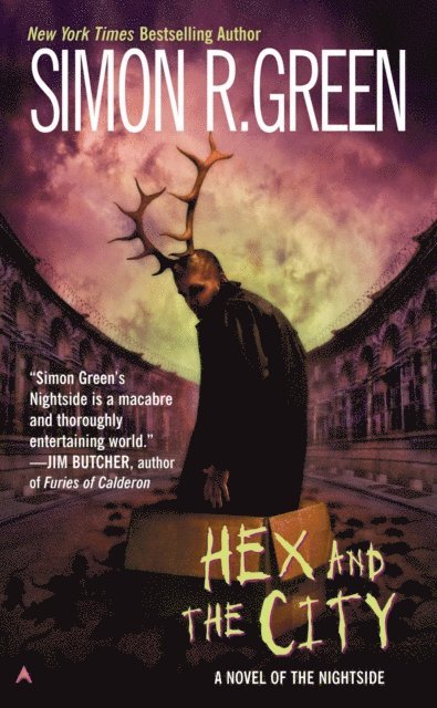 Simon R. Green - Hex and the City, E-bok