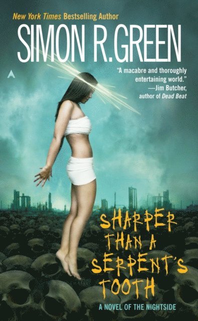 Simon R. Green - Sharper Than A Serpent's Tooth, E-bok