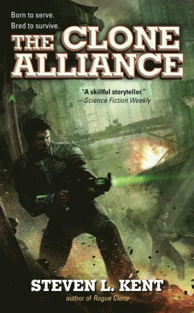 Steven L. Kent - Clone Alliance, E-bok