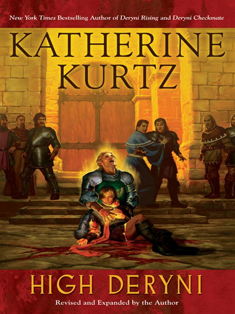Katherine Kurtz - High Deryni, E-bok