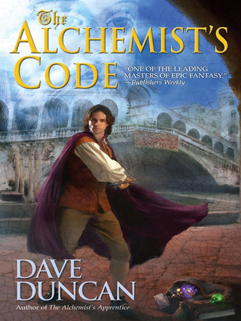 Dave Duncan - Alchemist's Code, E-bok