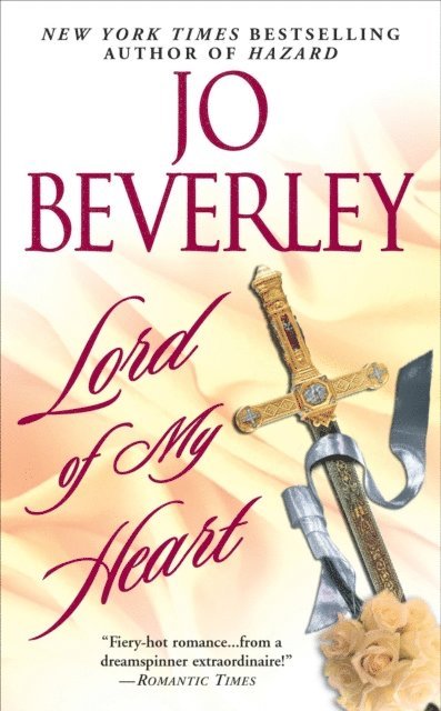Jo Beverley - Lord of my Heart, E-bok