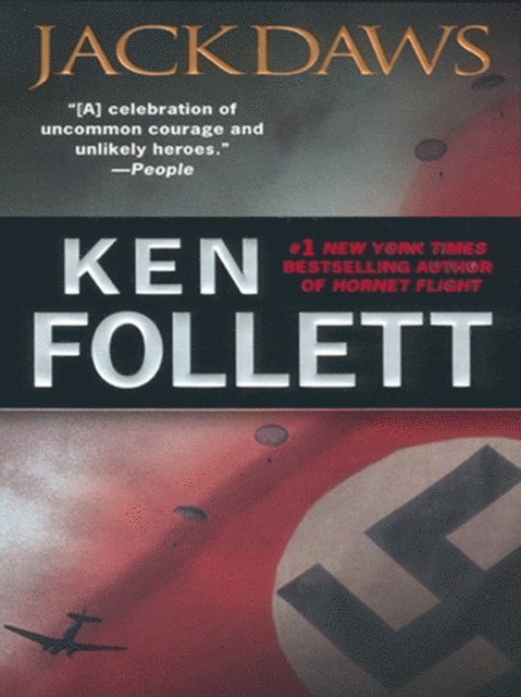 Ken Follett - Jackdaws, E-bok