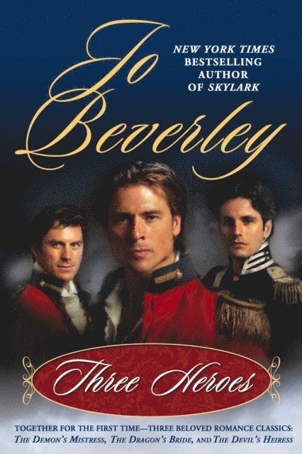 Jo Beverley - Three Heroes, E-bok