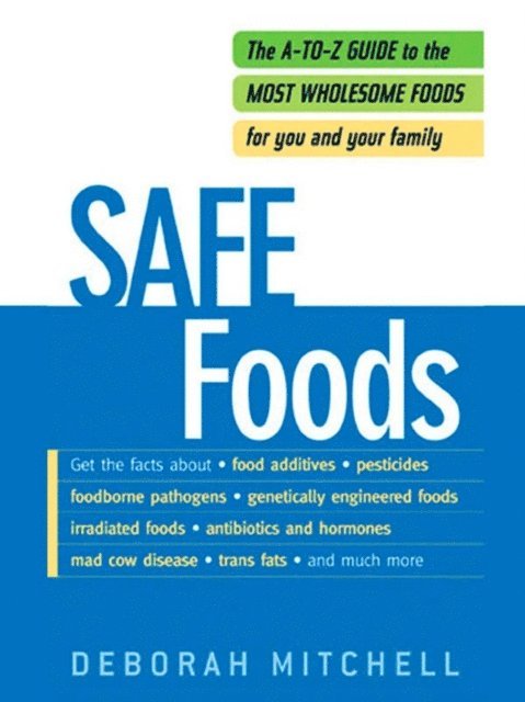 Deborah Mitchell - Safe Foods, E-bok