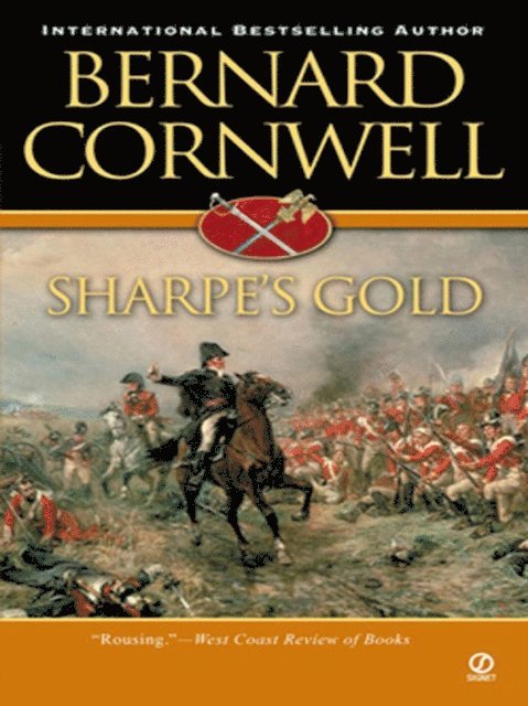Bernard Cornwell - Sharpe's Gold, E-bok