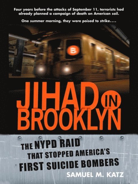 Samuel M. Katz - Jihad in Brooklyn, E-bok