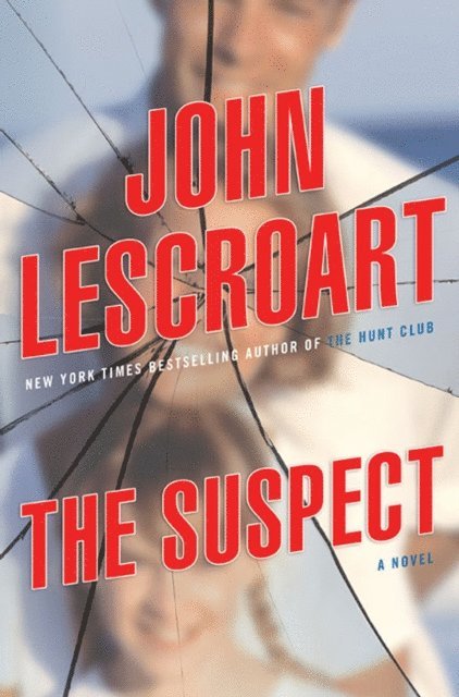 John Lescroart - Suspect, E-bok