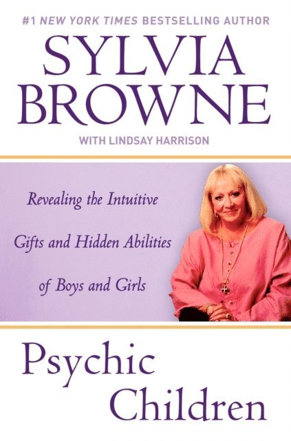 Lindsay Harrison, Sylvia Browne - Psychic Children, E-bok
