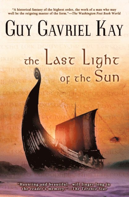 Guy Gavriel Kay - Last Light of the Sun, E-bok
