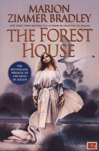Marion Zimmer Bradley - Forest House, E-bok