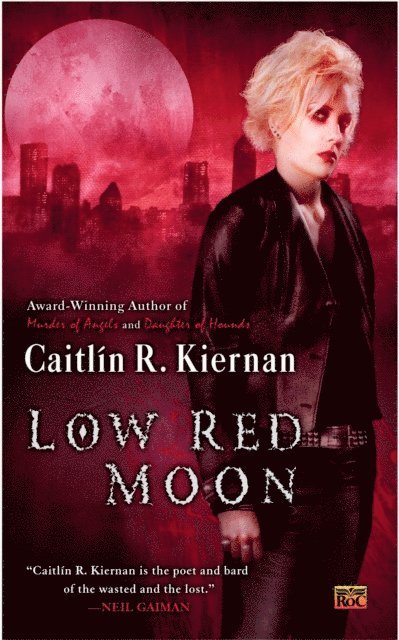 Caitlin R. Kiernan - Low Red Moon, E-bok