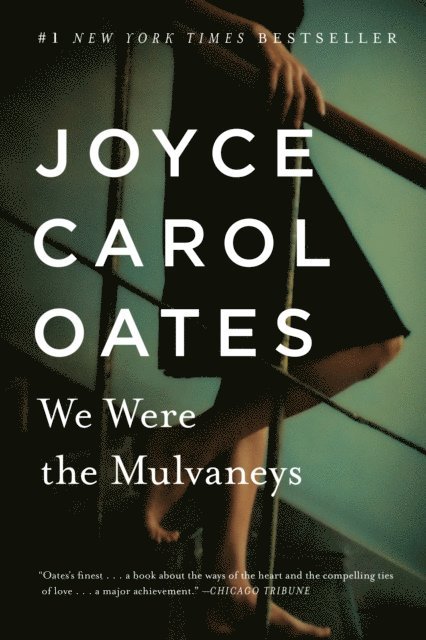 Joyce Carol Oates - We Were the Mulvaneys, E-bok