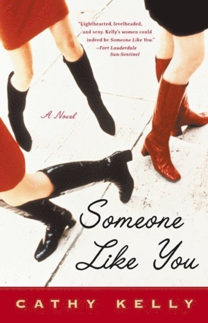 Cathy Kelly - Someone Like You, E-bok