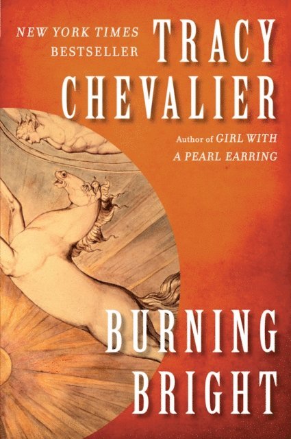 Tracy Chevalier - Burning Bright, E-bok
