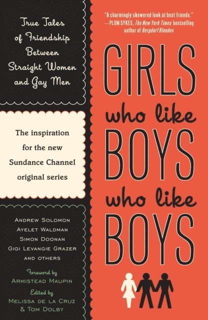 Tom Dolby, Melissa de la Cruz - Girls Who Like Boys Who Like Boys, E-bok