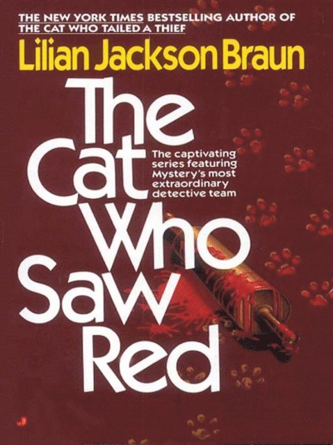 Lilian Jackson Braun - Cat Who Saw Red, E-bok