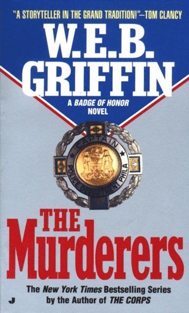 W.E.B. Griffin - Murderers, E-bok