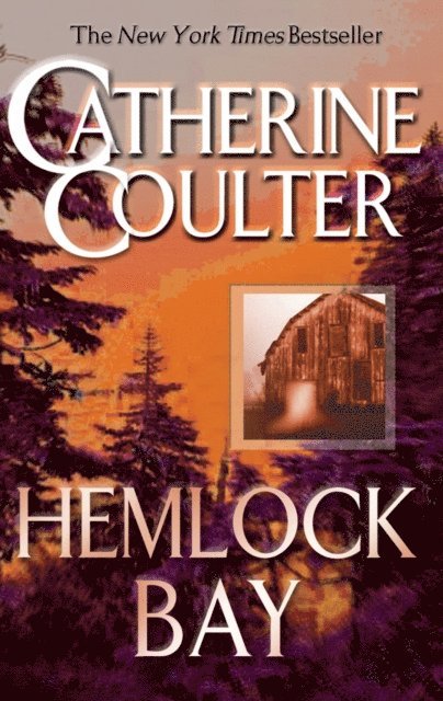 Catherine Coulter - Hemlock Bay, E-bok
