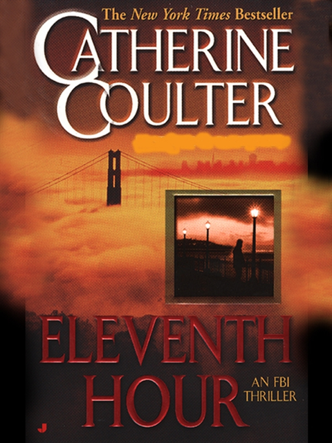Catherine Coulter - Eleventh Hour, E-bok