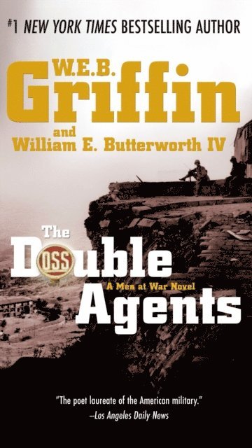 William E. Butterworth IV, W.E.B. Griffin - Double Agents, E-bok
