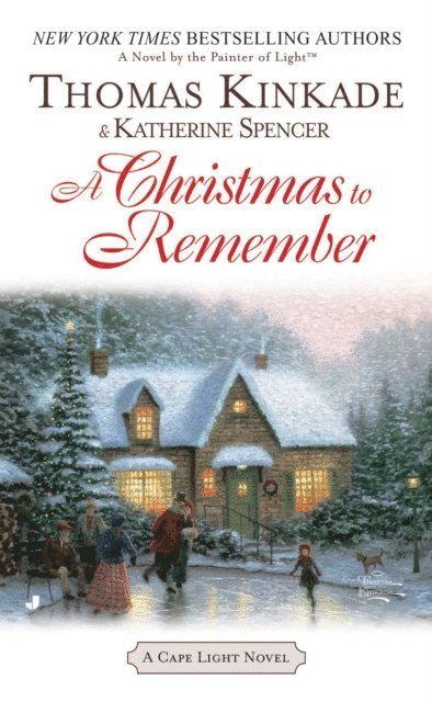 Katherine Spencer, Thomas Kinkade - Christmas To Remember, E-bok