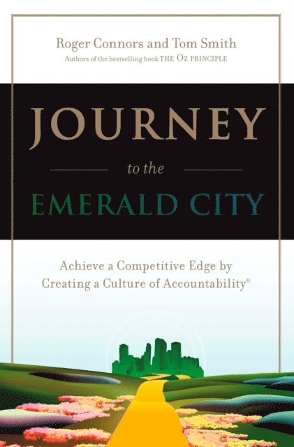Tom Smith, Roger Connors - Journey to the Emerald City, E-bok