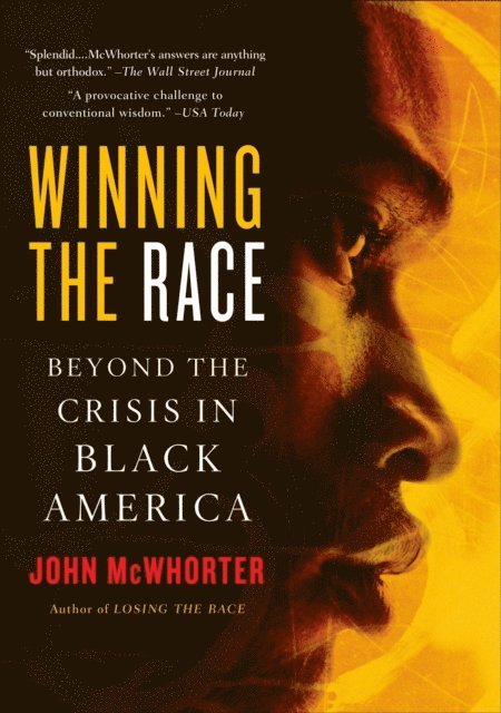 John McWhorter - Winning the Race, E-bok