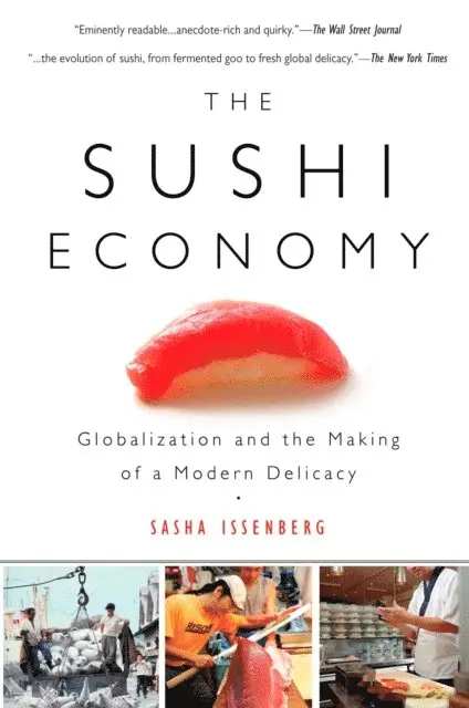 Sasha Issenberg - Sushi Economy, E-bok. Tillgänglighet: Lägg i varukorg