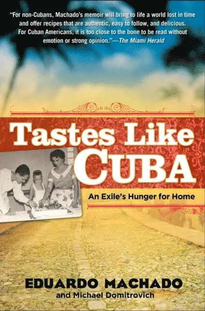 Michael Domitrovich, Eduardo Machado - Tastes Like Cuba, E-bok. Tillgänglighet: Lägg i varukorg